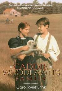 Caddie Woodlawn&#039;s Family by Carol Ryrie Brink