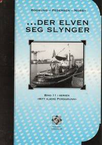 ...der elven seg slynger. Bind 11 i serien 