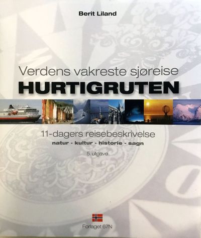 Verdens vakreste sjøreise. Hurtigruten. 11-dagers…