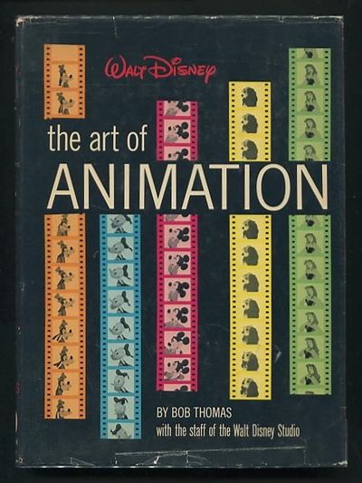 古書　Walt Disney the art of ANIMATION Walt Disney: The Art of Animation; The story of the Disney