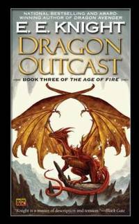 image of Dragon Outcast: The Age of Fire, Book Three
