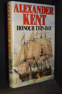 Honour This Day (Main character: Richard Bolitho.)