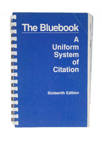 A Uniform System of Citation. Sixteenth Edition. 1996