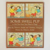 Some Swell Pup or Are You Sure You Want A Dog?