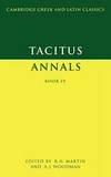 Tacitus: Annals Book IV (Cambridge Greek and Latin Classics) (Latin and English Edition)