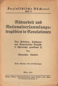 Rätearbeit und Nationalversammlungstragödien in…