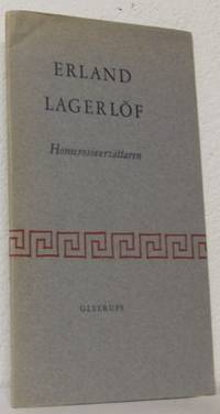 Erland Lagerlöf. Homerosöversättaren.