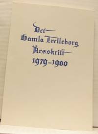 Det gamla Trelleborg. Årsskrift 1979-1980.