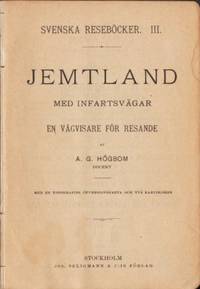 Jemtland med infartsvägar. En vägvisare för…