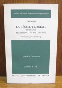 La réussite sociale en France. Ses caractères -…