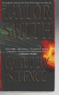 Guilt By Silence by Smith, Taylor - 2000-07-01