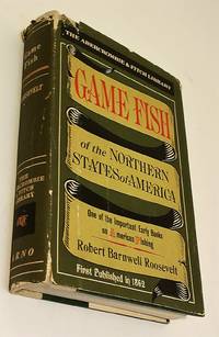 Game Fish of the Northern States of America