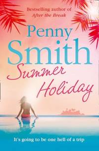Summer Holiday: A Humorous Adult Fiction Mystery of Family Secrets and Spanish Sun