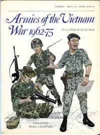 Armies of the Vietnam War (Osprey Men at Arms Series) by Russell, Lee E./Chappell, Mike (color plates) - 1980