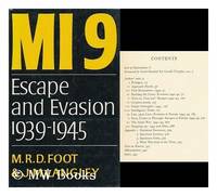 MI9: Escape and Evasion 1939-1945