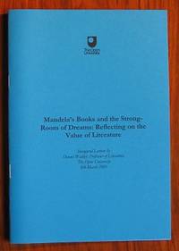 image of Mandela's Books and the Strong-Room of Dreams Reflecting on the Value of Literature
