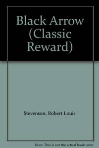 image of Black Arrow (Children's Illustrated Classics S.)