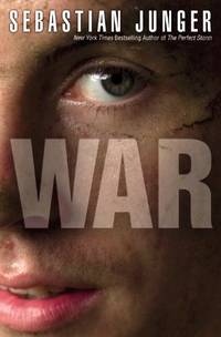 WAR by JUNGER  SEBASTIAN