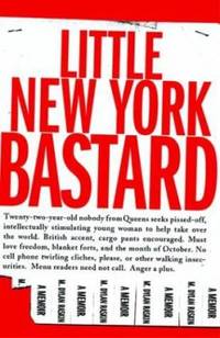 Little New York Bastard : A Memoir