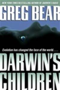 image of Bear, Greg | Darwin's Children | Signed First Edition Copy