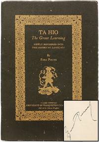 Ta Hio - The Great Learning, newly rendered into the American language by POUND, Ezra - 1928