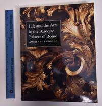 Life and the Arts in the Baroque Palaces of Rome: Ambiente Barocco