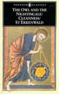 The Owl and the Nightingale/ Cleanness/ St Erkenwald