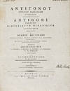 Antigonou Historion Paradoxon Synagoge. Carystii Historiarum Mirabilium. Collectanea Explicata A Ioanne Beckmann Magnae Britann. Regis A Consiliis Avl. Professore Oeconomiae, Societatis Scient. Gottingensis Sodall. Additis Annotationibus G. Xylandri, I. Meursii, R. Bentleii, I.G. Schneideri, I. N. Niclas, Aliorumque Cum Interpretatione G. Xylandri. Subjectis sub finem annotationibus Ad Aristotelis Auscultationes Mirabiles