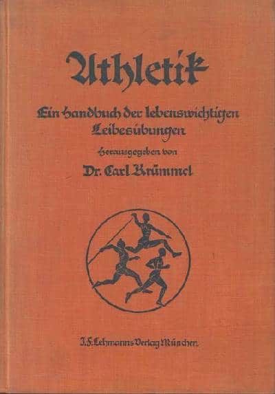Athletik. Ein Handbuch der lebenswichtigen…