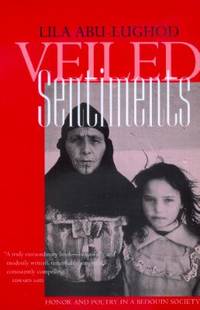cover of Veiled Sentiments : Honor and Poetry in a Bedouin Society