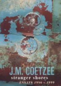 image of Stranger Shores : Essays, 1986-1999