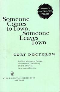 Someone Comes to Town, Someone Leaves Town
