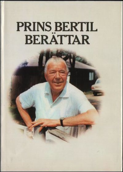 PRINS BERTIL BERÄTTAR.