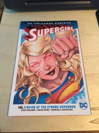 cover of Supergirl Volume 1: Reign of the Cyborg Supermen