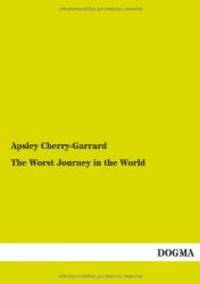 image of The Worst Journey in the World (German Edition)