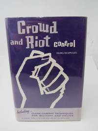 Crowd and Riot Control