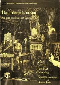 I kontinentes utkant. Fyra essäer om Sverige och…