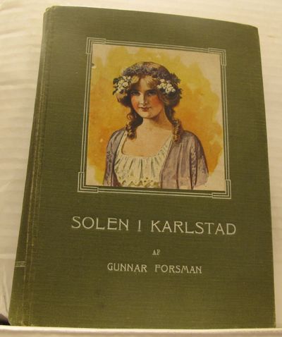 Solen i Karlstad eller Jänta å ja.