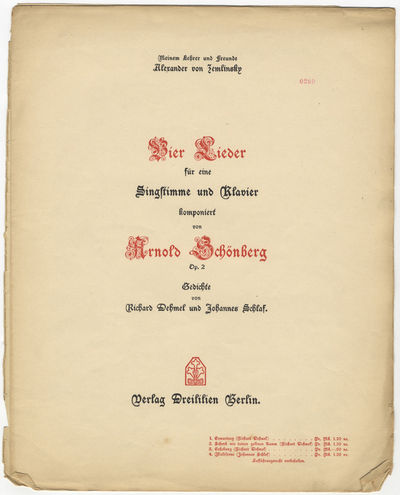 [Op. 2, no. 2]. Vier Lieder für eine Singstimme und Klavier... Op. 2 [No. 2: Schenk mir deinen goldenen Kamm] Gedichte von Richard Dehmel und Johannes Schlaf... Meinem Lehrer und Freunde Alexander von Zemlinsky