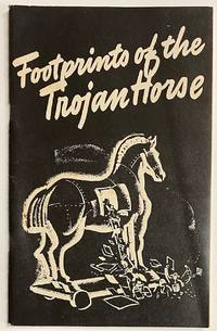 cover of Footprints of the Trojan horse; some methods used by foreign agents within the United States. Illustrations by Jack Betts