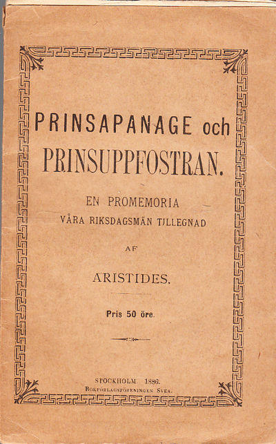 Prinsapanage och prinsuppfostran. En promemoria,…