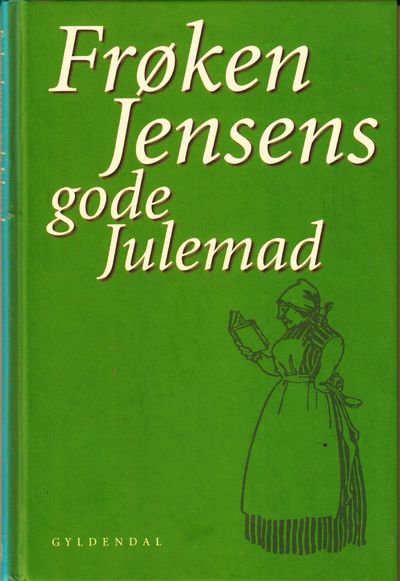 Frøken Jensens gode julemad