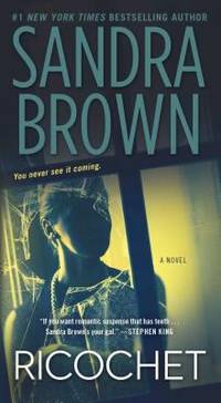 Ricochet : A Novel