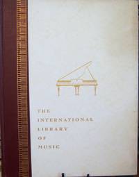 The International Library of Music For Home and Studio Music Literature Volume II Pronouncing Dictionary of Musical Terms