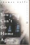 You Can't Go Home Again