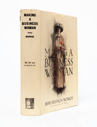 Making a Business Woman by Monroe, Anne Shannon - 1912