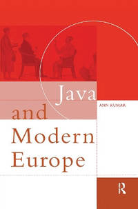 Java and Modern Europe: Ambiguous Encounters