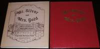 image of Mr. Silver and Mrs. Gold