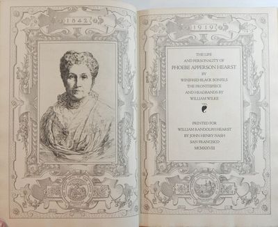The Life and Personality of Phoebe Apperson Hearst