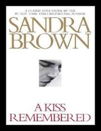 A Kiss Remembered